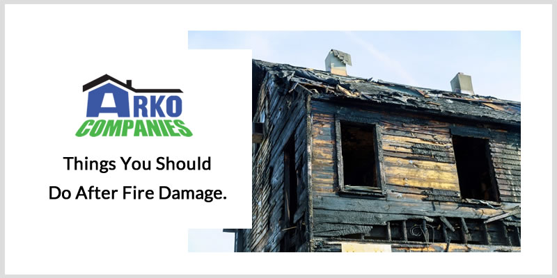 Things You Should Do After Fire Damage